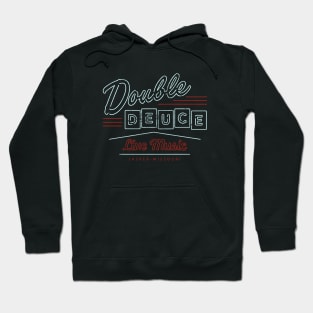 Double Deuce Hoodie